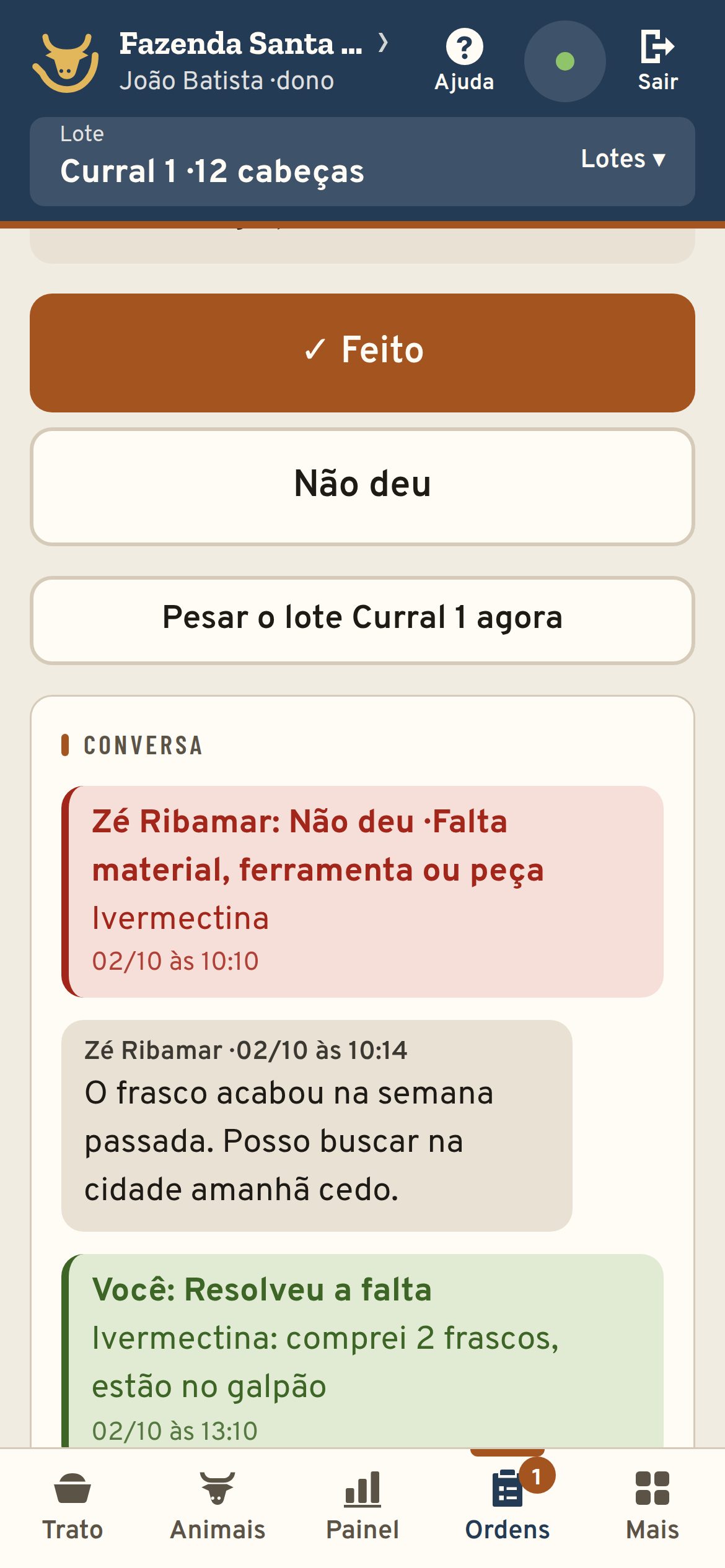 Ordem de serviço no celular com os botões Feito e Não deu e a conversa entre dono e vaqueiro